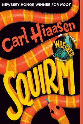 Cover Image for Squirm -- Carl Hiaasen, Paperback
