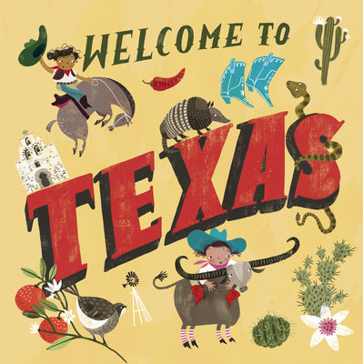 Cover Image for Welcome to Texas (Welcome To) -- Asa Gilland, Hardcover