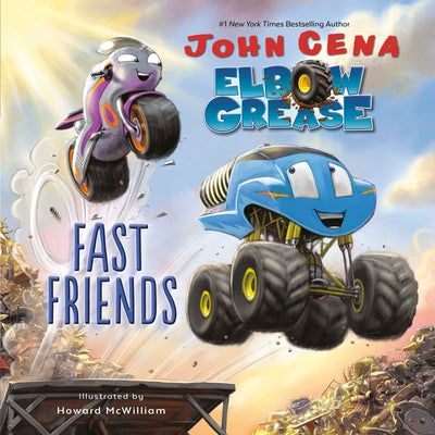 Cover Image for Elbow Grease: Fast Friends -- John Cena, Hardcover