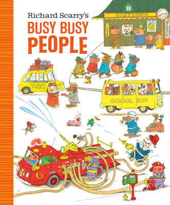 Cover Image for Richard Scarry's Busy Busy People -- Richard Scarry, Board Books