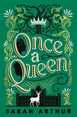 Cover Image for Once a Queen -- Sarah Arthur, Paperback