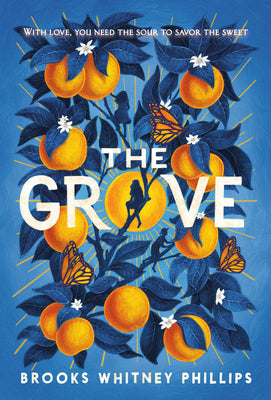 Cover Image for The Grove -- Brooks Whitney Phillips, Hardcover