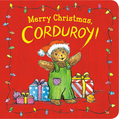 Cover Image for Merry Christmas, Corduroy! -- Don Freeman, Board Books