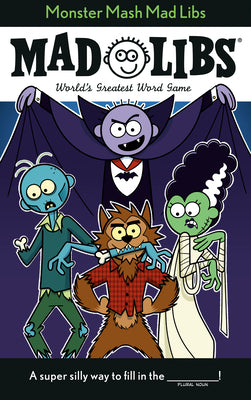 Cover Image for Monster MASH Mad Libs: World's Greatest Game about Halloween -- Tristan Roarke, Paperback