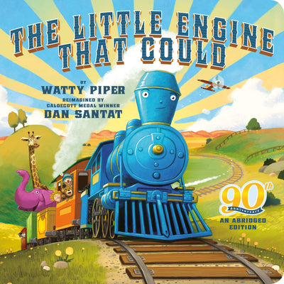 Cover Image for The Little Engine That Could: 90th Anniversary: An Abridged Edition -- Watty Piper, Board Books