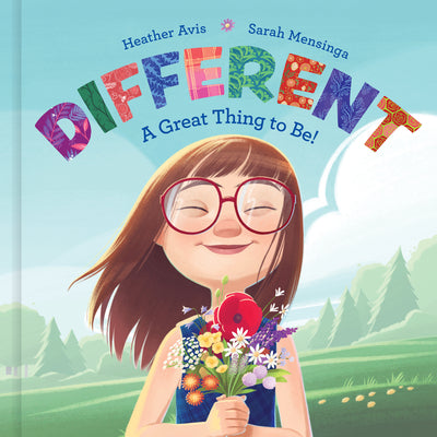 Cover Image for Different--A Great Thing to Be! -- Heather Avis, Hardcover