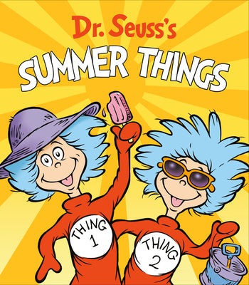 Cover Image for Dr. Seuss's Summer Things -- Dr Seuss, Board Books