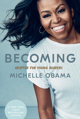 Cover Image for Becoming: Adapted for Young Readers -- Michelle Obama, Paperback