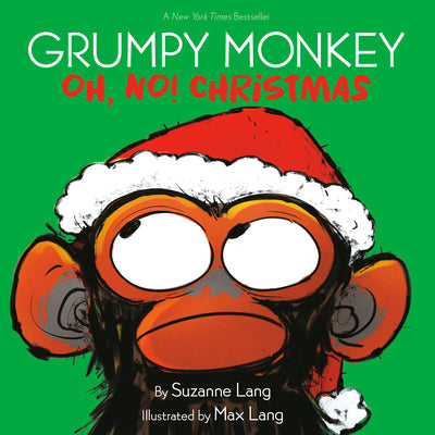 Cover Image for Grumpy Monkey Oh, No! Christmas -- Suzanne Lang, Hardcover