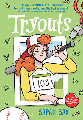 Cover Image for Tryouts: (A Graphic Novel) -- Sarah Sax, Hardcover