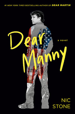 Cover Image for Dear Manny -- Nic Stone, Paperback