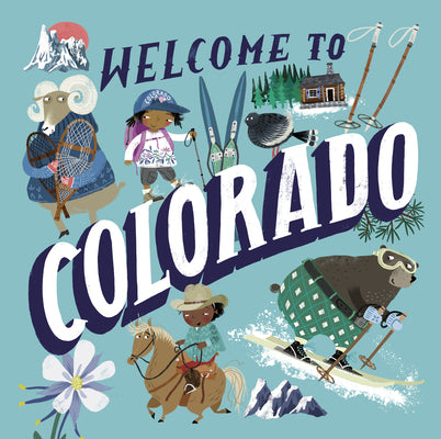 Cover Image for Welcome to Colorado (Welcome To) -- Asa Gilland, Hardcover