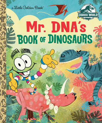 Cover Image for Mr. Dna's Book of Dinosaurs (Jurassic World) -- Arie Kaplan, Hardcover