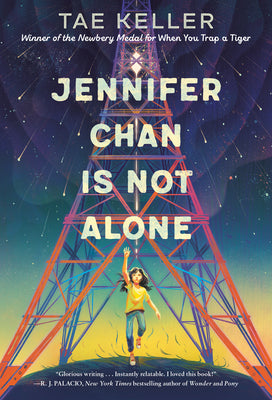 Cover Image for Jennifer Chan Is Not Alone -- Tae Keller, Paperback