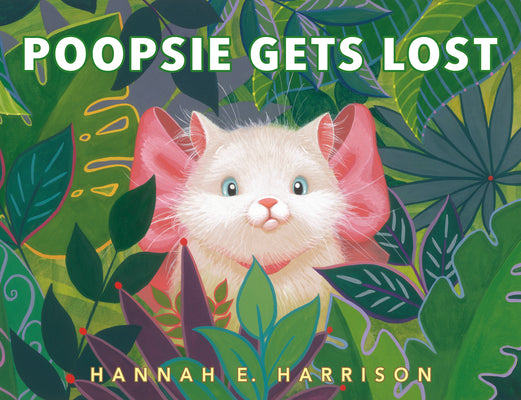 Cover Image for Poopsie Gets Lost -- Hannah E. Harrison, Hardcover