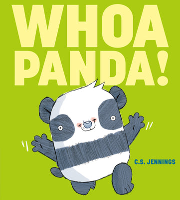 Cover Image for Whoa Panda! -- C. S. Jennings, Hardcover