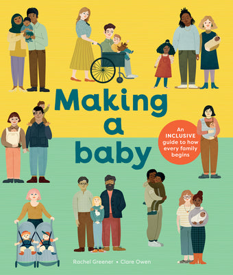 Cover Image for Making a Baby -- Rachel Greener, Hardcover