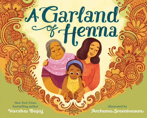 A Garland of Henna -- Varsha Bajaj, Hardcover