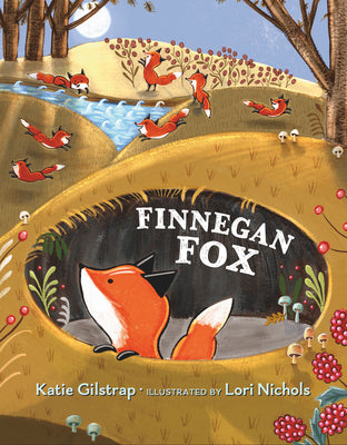 Finnegan Fox -- Katie Gilstrap, Hardcover