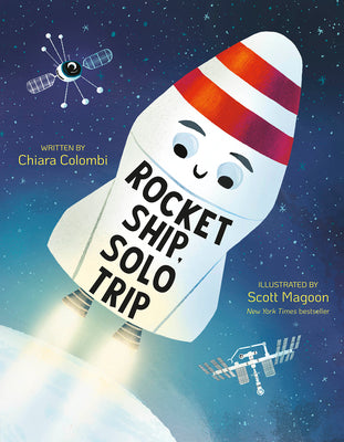 Cover Image for Rocket Ship, Solo Trip -- Chiara Colombi, Hardcover