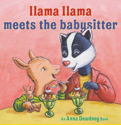 Cover Image for Llama Llama Meets the Babysitter -- Anna Dewdney, Hardcover