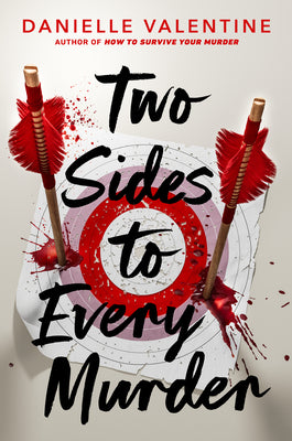 Cover Image for Two Sides to Every Murder -- Danielle Valentine, Hardcover