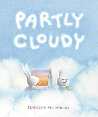 Partly Cloudy -- Deborah Freedman, Hardcover