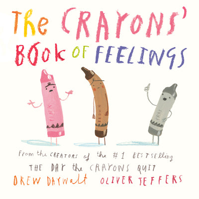 Cover Image for The Crayons' Book of Feelings -- Drew Daywalt, Board Books