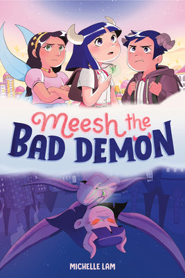 Cover Image for Meesh the Bad Demon #1: (A Graphic Novel) -- Michelle Lam, Paperback