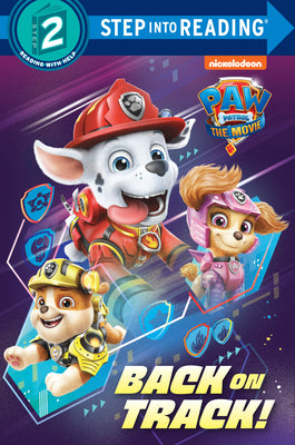 Cover Image for Paw Patrol: The Movie: Back on Track! (Paw Patrol) -- Random House, Paperback