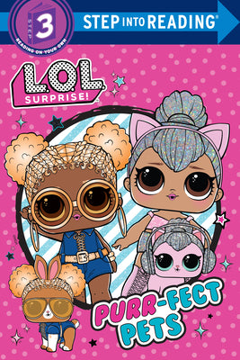 Cover Image for Purr-Fect Pets (L.O.L. Surprise!) -- Random House, Paperback