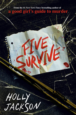 Cover Image for Five Survive -- Holly Jackson, Hardcover