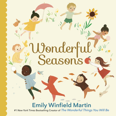 Cover Image for Wonderful Seasons -- Emily Winfield Martin, Board Books