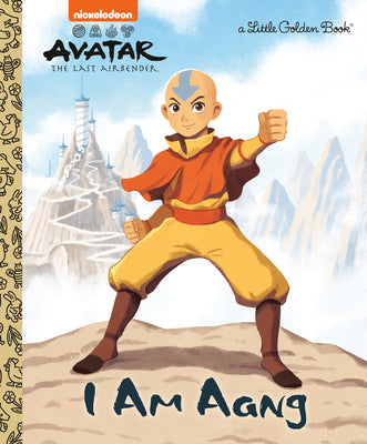 Cover Image for I Am Aang (Avatar: The Last Airbender) -- Mei Nakamura, Hardcover
