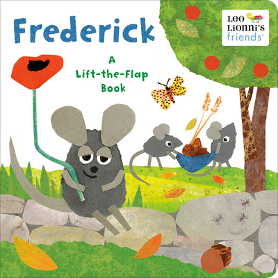 Cover Image for Frederick (Leo Lionni's Friends): A Lift-The-Flap Book -- Leo Lionni, Board Books