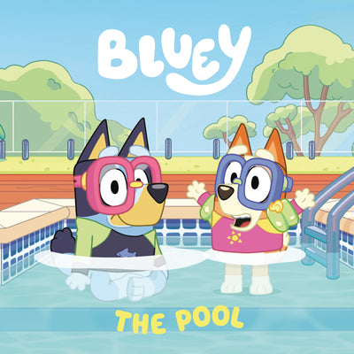 Cover Image for Bluey: The Pool -- Penguin Young Readers Licenses, Paperback