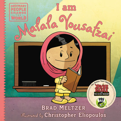 Cover Image for I Am Malala Yousafzai -- Brad Meltzer, Hardcover