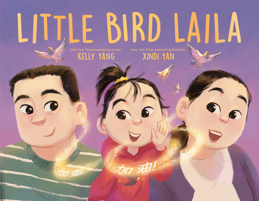 Cover Image for Little Bird Laila -- Kelly Yang, Hardcover