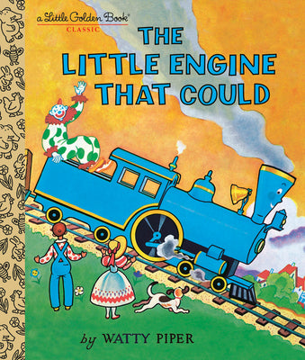 Cover Image for The Little Engine That Could -- Watty Piper, Hardcover