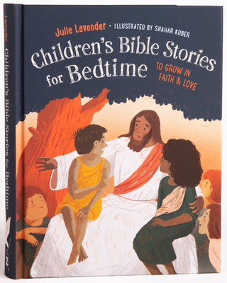 Cover Image for Childrens Bible Stories for Bedtime (Fully Illustrated): Gift Edition: To Grow in Faith & Love -- Julie Lavender, Hardcover