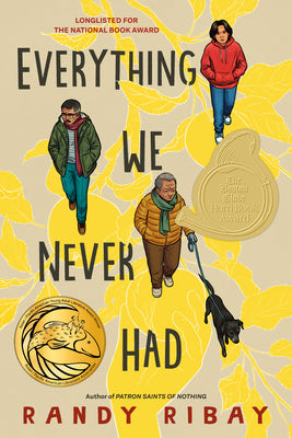 Cover Image for Everything We Never Had -- Randy Ribay, Hardcover