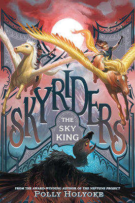 Cover Image for The Sky King -- Polly Holyoke, Paperback