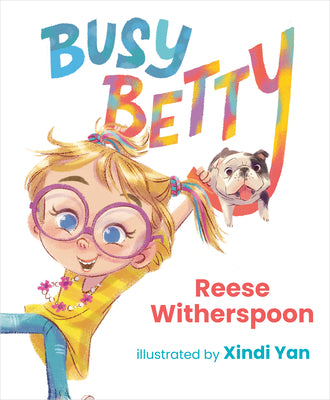 Cover Image for Busy Betty -- Reese Witherspoon, Hardcover