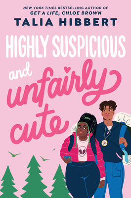 Cover Image for Highly Suspicious and Unfairly Cute -- Talia Hibbert, Paperback