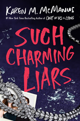 Cover Image for Such Charming Liars -- Karen M. McManus, Hardcover