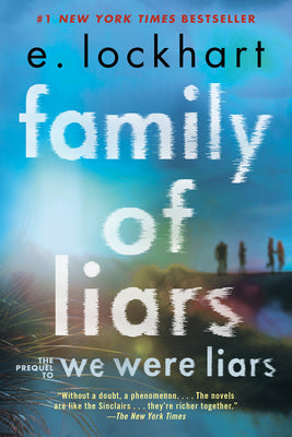 Cover Image for Family of Liars: The Prequel to We Were Liars -- E. Lockhart, Paperback