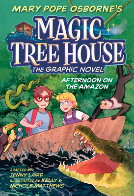 Cover Image for Afternoon on the Amazon Graphic Novel -- Mary Pope Osborne, Paperback