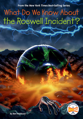 Cover Image for What Do We Know about the Roswell Incident? -- Ben Hubbard, Paperback