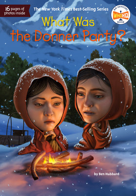 Cover Image for What Was the Donner Party? -- Ben Hubbard, Paperback