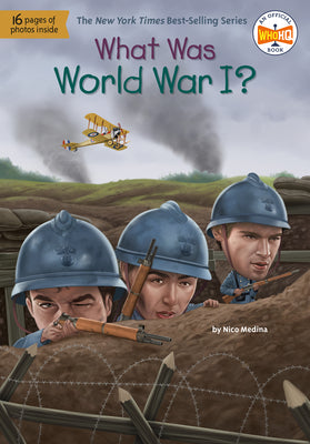 Cover Image for What Was World War I? -- Nico Medina, Paperback
